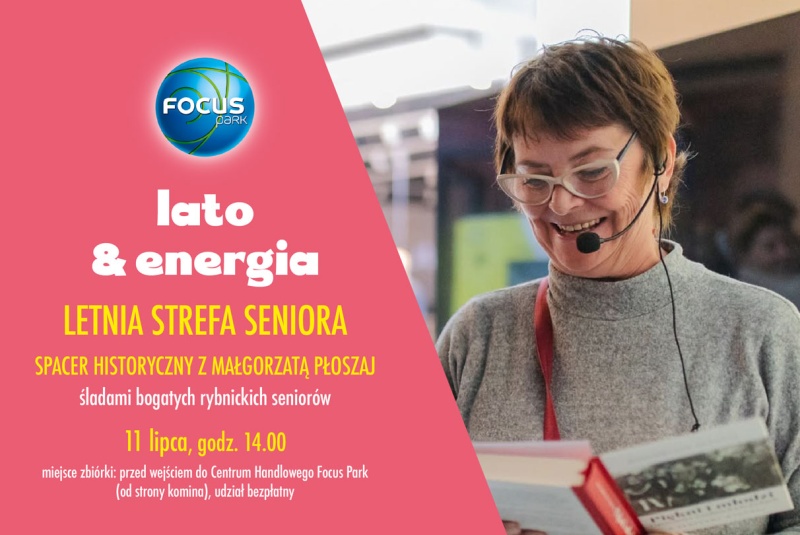 Focus Park zaprasza na spacer historyczny śladami najbogatszych rybnickich seniorów
