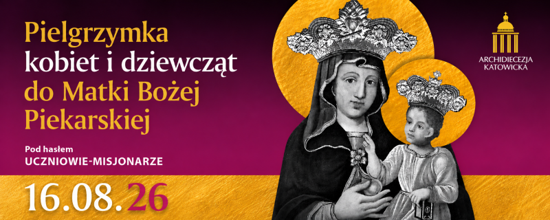 Piekary Śląskie znów będą gościć tysiące pielgrzymek