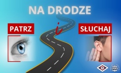 Patrz i słuchaj – marcowa akcja na rzecz bezpieczeństwa na drogach - Serwis informacyjny z Raciborza - naszraciborz.pl