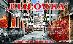 Piłkarski turniej ulic. Zapraszamy!  - Serwis informacyjny z Wodzisławia Śląskiego - naszwodzislaw.com