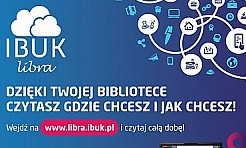 IBUK Libra – darmowy dostęp do e-książek - Serwis informacyjny z Wodzisławia Śląskiego - naszwodzislaw.com