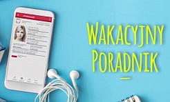 Focus na deadline! E-porady na wakacje - Serwis informacyjny z Wodzisławia Śląskiego - naszwodzislaw.com
