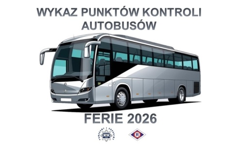 Ferie 2026. Wykaz punktów kontroli autobusów - Serwis informacyjny z Wodzisławia Śląskiego - naszwodzislaw.com