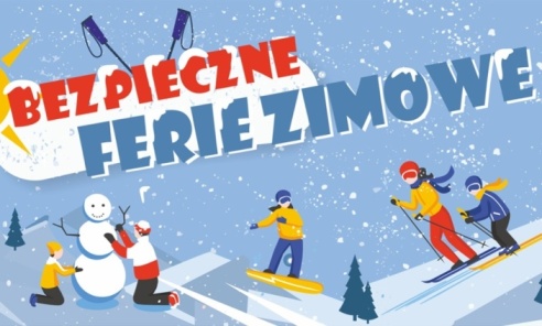 Bezpieczne Ferie 2026. O czym warto pamiętać przed zimowym wypoczynkiem - Serwis informacyjny z Rybnika - naszraciborz.pl