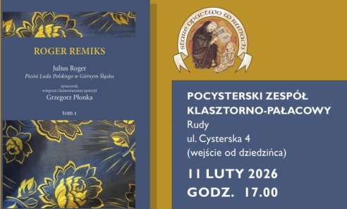 Książka i muzyka Górnego Śląska w murach rudzkiego klasztoru - Serwis informacyjny z Wodzisławia Śląskiego - naszwodzislaw.com