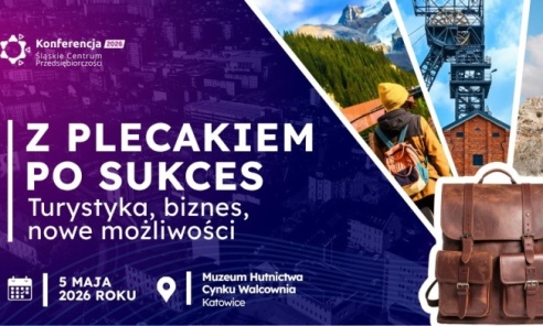 Nowe możliwości dla Śląska. Konferencja o rozwoju biznesu i turystyki już 5 maja - Serwis informacyjny z Wodzisławia Śląskiego - naszwodzislaw.com