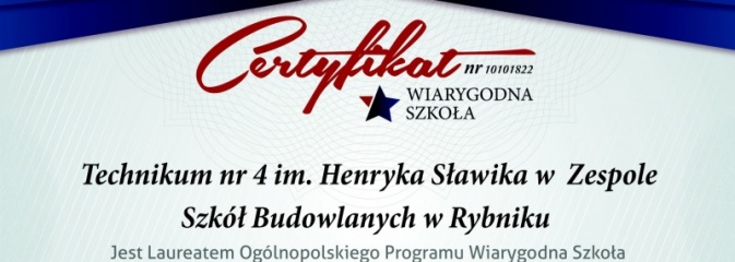 Rybnickie Technikum numer 4 z certyfikatem Wiarygodna Szkoła - Serwis informacyjny z Wodzisławia Śląskiego - naszwodzislaw.com