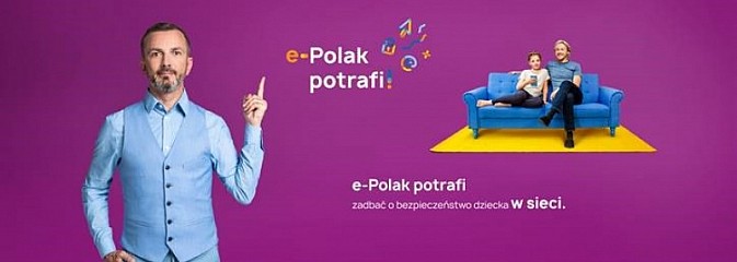 e-Polak potrafi! Zadbaj o bezpieczeństwo dziecka w sieci - Serwis informacyjny z Wodzisławia Śląskiego - naszwodzislaw.com